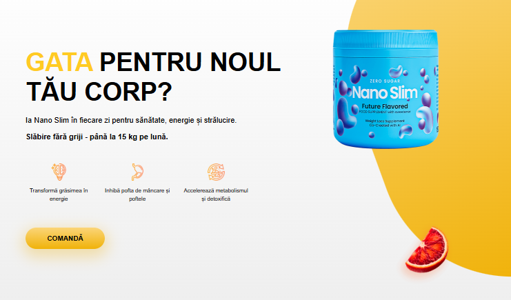 nano slim romania